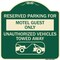 Signmission Reserved Parking for Motel Guest Unauthorized Vehicles Towed Away Alum Sign, 18" x 18", G-1818-23093 A-DES-G-1818-23093 - alternate 1